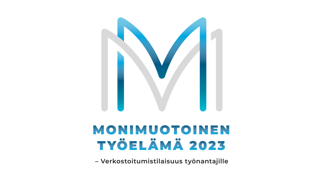 Monimuotoinen työelämä 2023 - verkostoitumistilaisuus työnantajille.