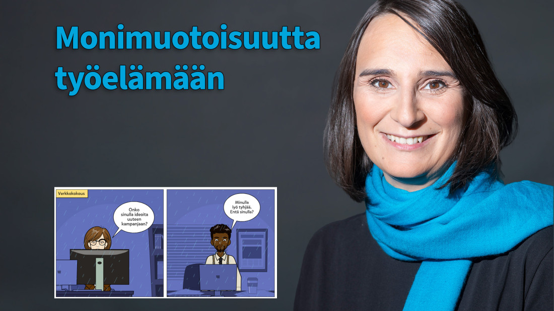 Linda Helsenius, tumma tausta, otsikko "Monimuotoinen työelämä" sekä kahden ruudn ote sarjakuvasta, jossa mies ja nainen ovat verkkokokouksessa ja miettivät onko kummallakaan ideoita.