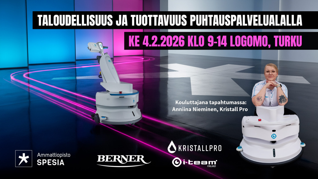 Taloudellisuus ja tuottavuus puhtauspalvelualalla 4.2.2026 klo 9-14, Logomo Turku Kouluttajana tapahtumassa Anniina Nieminen, Kristall Pro