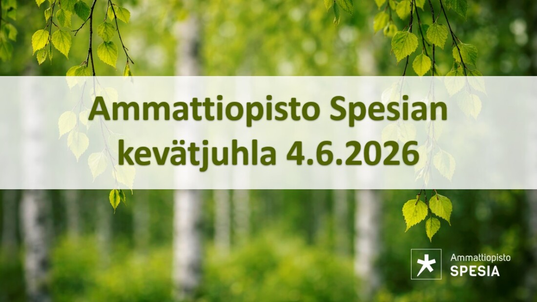 Kuvassa lukee Ammattiopisto Spesian kevätjuhla 4.6.2026
