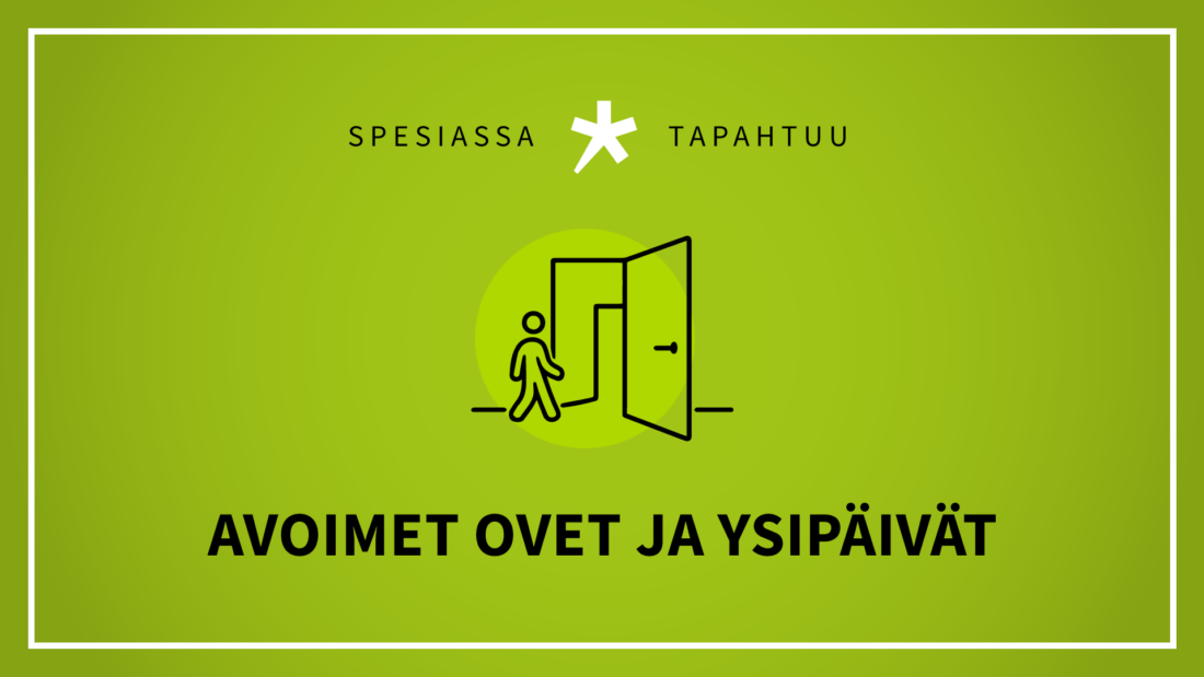 Kuvassa lukee Avoimet ovet ja ysipäivät