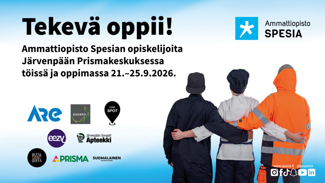 Ammattiopisto Spesian mainos: kolme työasuista henkilöä seisoo selkä kameraan päin hartioista kiinni. Teksti kertoo opiskelijoiden työskentelevän Järvenpään Prismakeskuksessa 21.–25.9.2026.